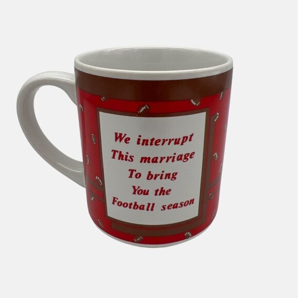 House of Lloyd Other - 1989 House of Lloyd Coffee Mug We Interrupt This Marriage To Bring You Football